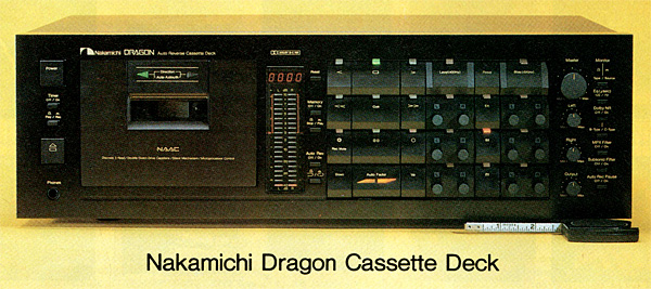 Rapporto di prova dell'annata: Nakamichi Dragon Cassette Deck