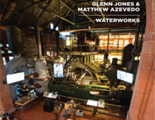 Grandi suoni acustici di Glenn Jones su Waterworks LP e flussi di marea, recensiti
