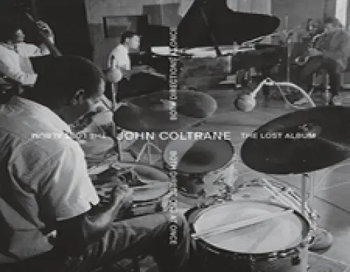 Entrambe le direzioni contemporaneamente: The Lost Album, New John Coltrane Archival Release recensito su Vinyl LP and Tidal
