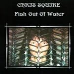 Recensione: Sì Bassista Chris Squire's Fish Out of Water In 96/24, Surround Sound, CD e streaming di marea