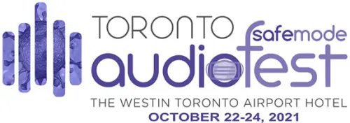 Toronto Audiofest 2021 Ingresso gratuito