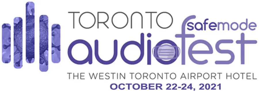 Toronto Audiofest 2021 Ingresso gratuito