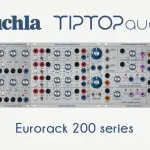 La serie Buchla 200 ritorna!