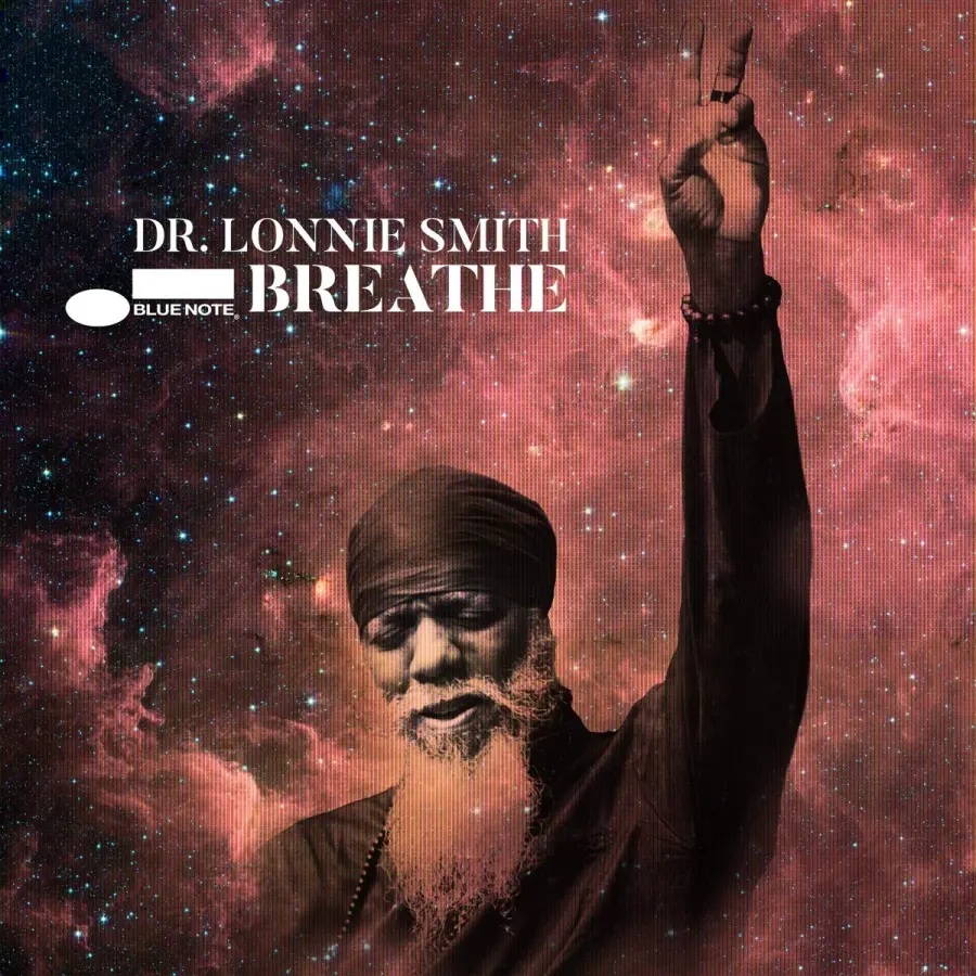 Dr. Lonnie Smith: Respira