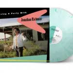 Perché non fai una festa con Jonathan Richman?