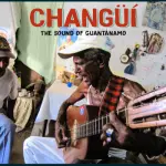 Changüi: The Sound Of Guantanamo, un cofanetto super deluxe per musica super deluxe