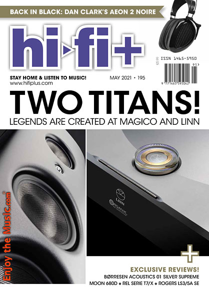 Hi-Fi + May 2021 High-End Audio Magazine