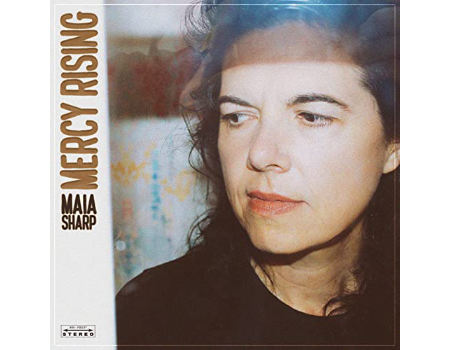 Alla scoperta di Maia Sharp tramite Mercy Rising CD, vinile, streaming