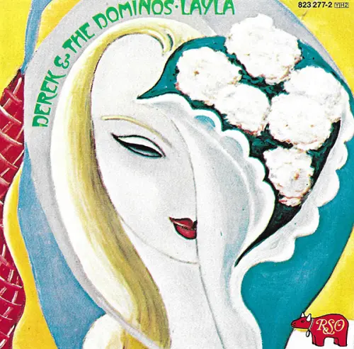 Remaster Class: Derek and the Dominos: Layla and Other Assorted Love Songs