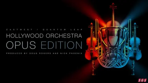 NAMM 2021: EastWest Hollywood Orchestra Opus Edition