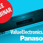 Value Electronics e Panasonic presentano una discussione sul pluripremiato lettore Blu-ray Panasonic DP-UB9000 Ultra HD!