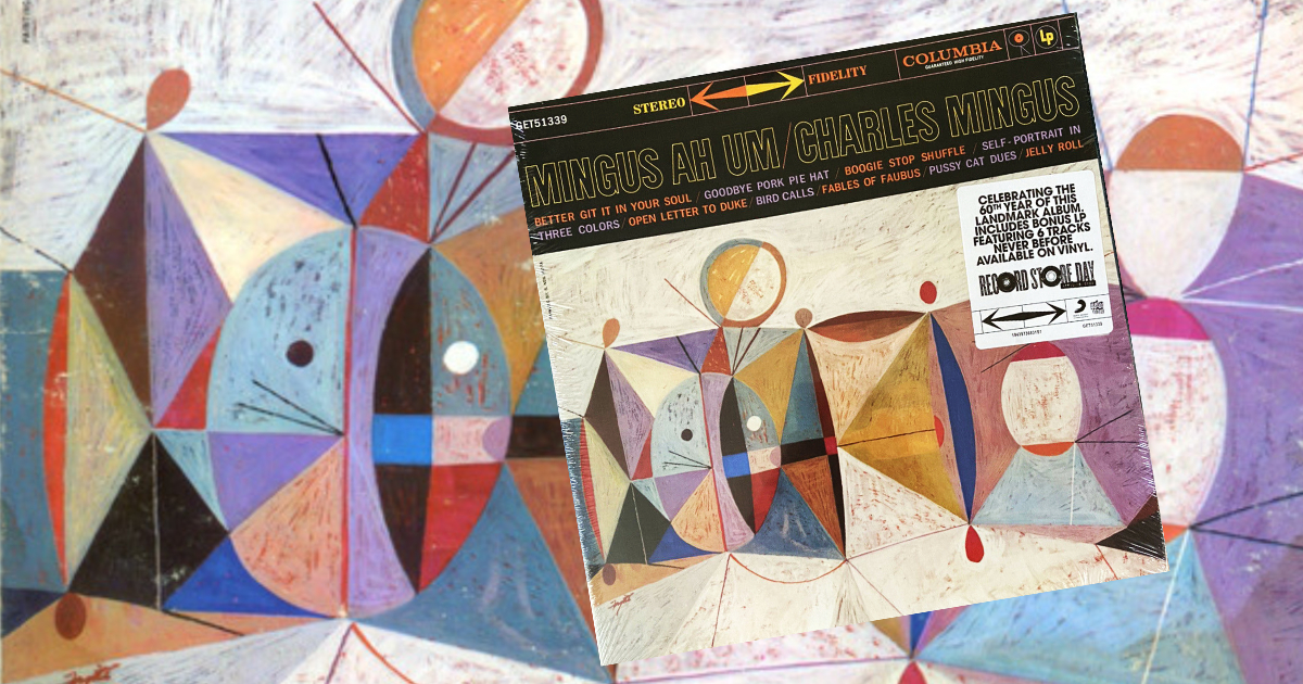 Avevo bisogno di acquistare la ristampa in vinile di Mingus Ah Um Record Store Day?