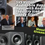 SVS Virtual Audiophile Happy Hour con Sandy Gross