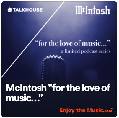 Nuova serie di podcast di McIntosh "For The Love Of Music"