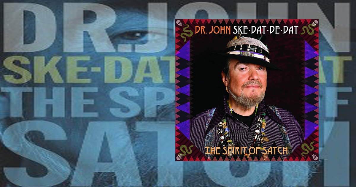 Ske Dat De Dat: tributo al Dr. John's Spirited Louis Armstrong su vinile, Tidal e Qobuz