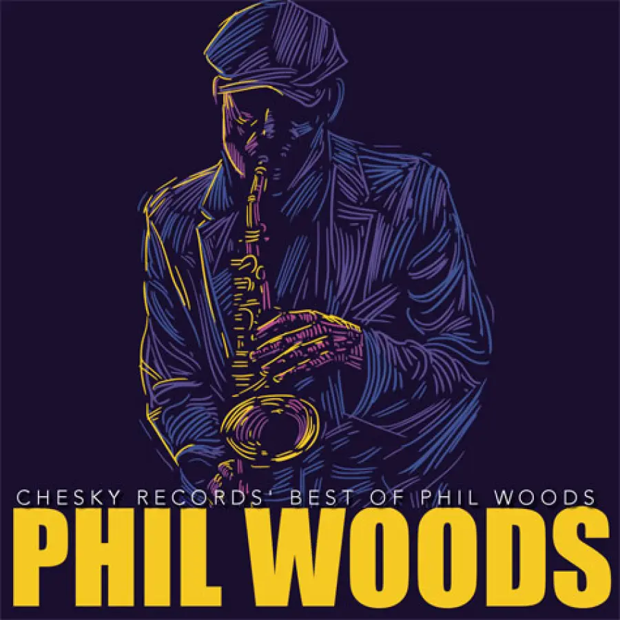 Uscita dell'album Best Of Phil Woods della Chesky Records