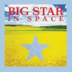 Perché Big Star's In Space è un grande album (e non solo perché è un altro disco da grande star)?