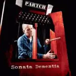 Celebrando la sonata demenza del compositore Harry Partch nel nuovo CD e Tidal Stream di The Partch Ensemble