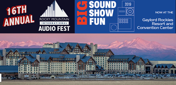 Rocky Mountain Audio Fest 2019