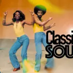 Soul Classics per l'ascoltatore esigente