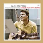 Glen Campbell Sings For The King: Elvis Presley Demos su Vinyl, Tidal