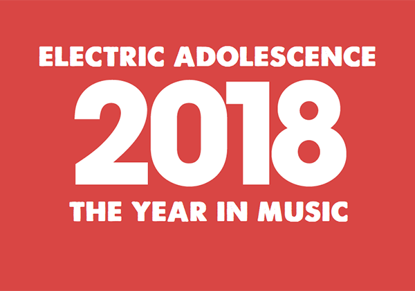 2018 - L'anno della musica con l'adolescenza elettrica