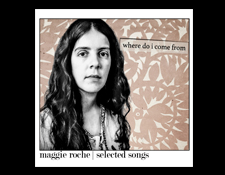 Maggie Roche: Da dove vengo da CD, Tidal