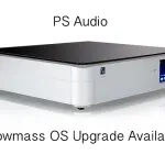 Aggiornamento PS Audio Snowmass OS ora disponibile